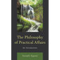 The Philosophy of Practical Affairs: An Introduction - Hardcover
