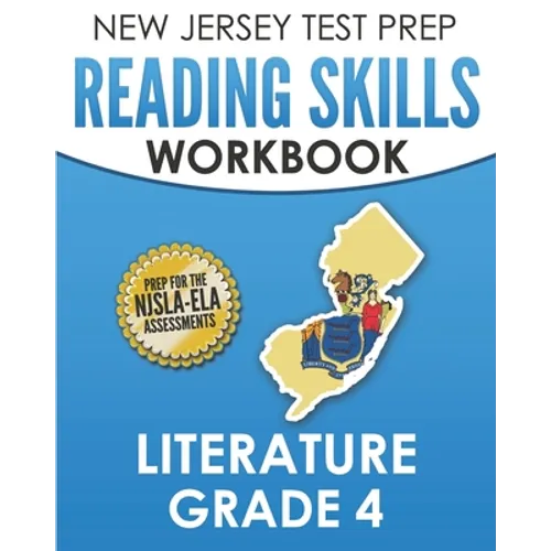 NEW JERSEY TEST PREP Reading Skills Workbook Literature Grade 4: Preparation for the NJSLA-ELA - Paperback