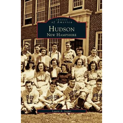 Hudson, New Hampshire - Hardcover