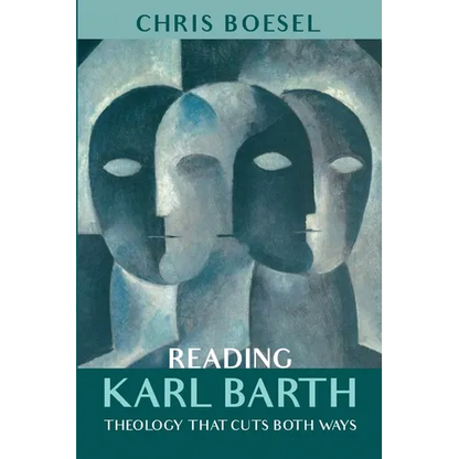 Reading Karl Barth - Paperback