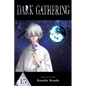 Dark Gathering, Vol. 15 - Paperback