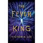 The Fever King - Paperback