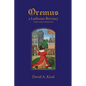 Oremus: A Lutheran Breviary - Text Only Version - Paperback