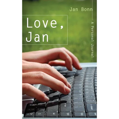 Love, Jan: A Personal Journal - Hardcover