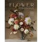 Flower Philosophy: Seasonal Projects to Inspire & Restore - Hardcover