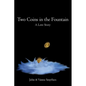 Two Coins in the Fountain: A Love Story - Paperback
