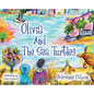Olivia and the Sea Turtles - Hardcover