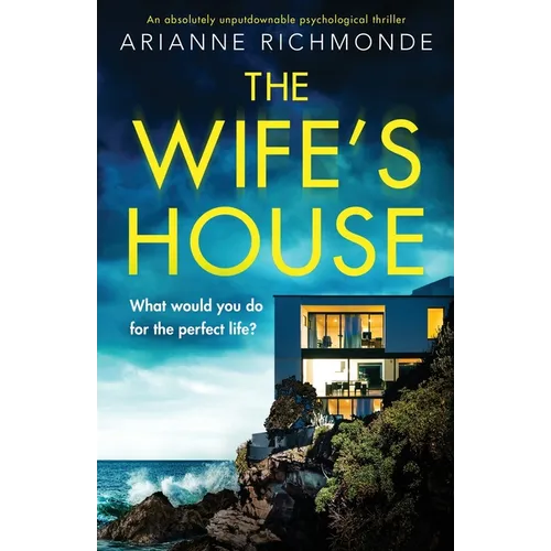 The Wife's House: An absolutely unputdownable psychological thriller - Paperback