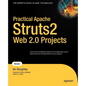 Practical Apache Struts2 Web 2.0 Projects - Paperback