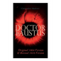 Doctor Faustus - Original 1604 Version & Revised 1616 Version - Paperback