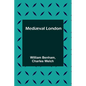Mediæval London - Paperback