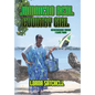 Jamaican Real Country Girl: Remembering Where I Came From - Hardcover
