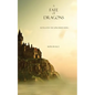 A Fate of Dragons: Book #3 in the Sorcerer's Ring - Paperback