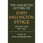 The Collected Letters of John Millington Synge: Volume 2: 1907-1909 - Hardcover