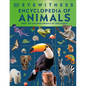 Eyewitness Encyclopedia of Animals - Hardcover