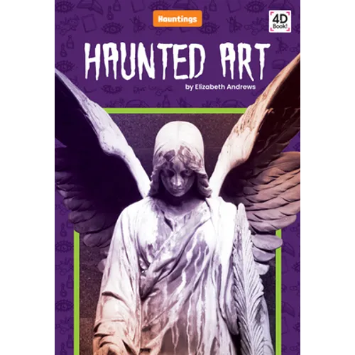 Haunted Art - Library Binding