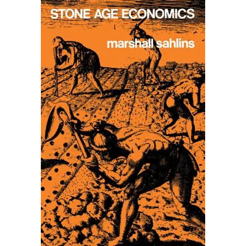 Stone Age Economics - Paperback