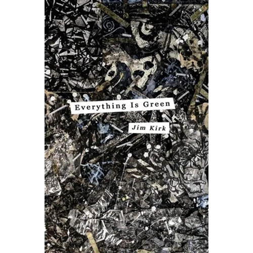 Everything Is Green - Paperback