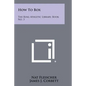 How To Box: The Ring Athletic Library, Book No. 3 - Paperback
