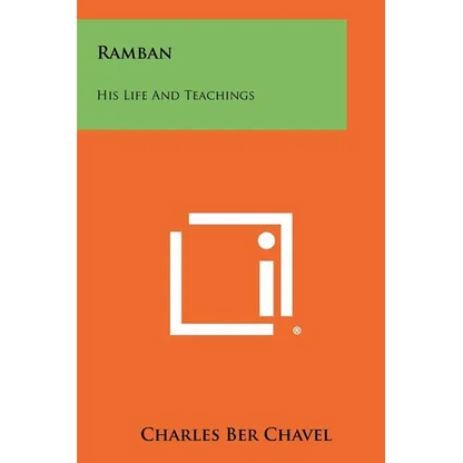 Ramban: His Life And Teachings - Paperback