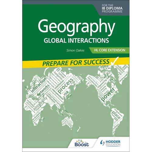 Geography for the IB Diploma Hl Core Extension: Prepare for Success: Hodder Education Group - Paperback