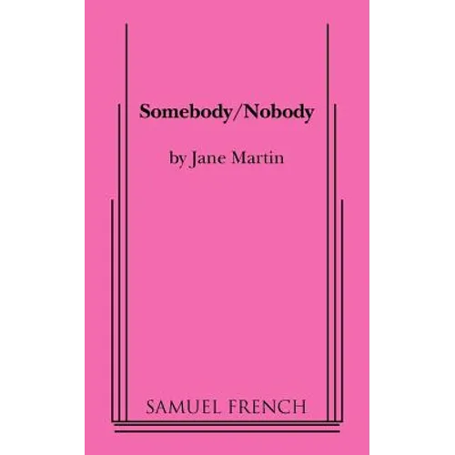 Somebody/Nobody - Paperback