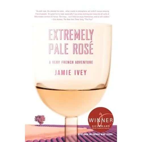 Extremely Pale Rose: A Very French Adventure - Paperback