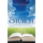 Things You Probably Didn't Learn In Church: End time events made simple What is Heaven really like Proof that Jesus lived, died, and rose again Satan, - Paperback