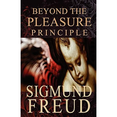 Beyond the Pleasure Principle - Paperback
