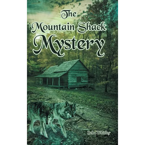 The Mountain Shack Mystery - Hardcover