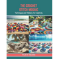 The Crochet Stitch Mosaic: Techniques and Patterns for Creativity - Paperback