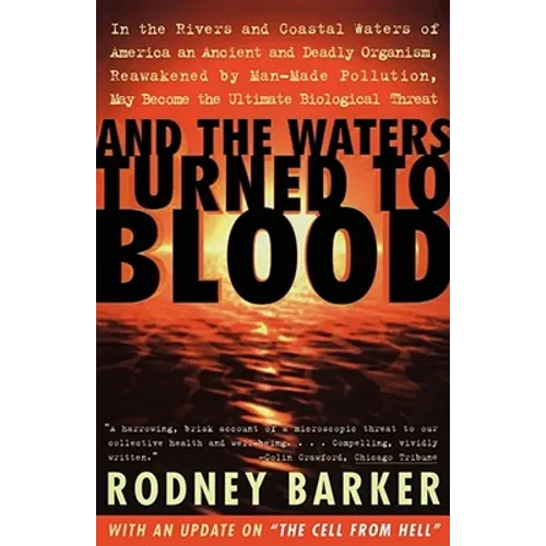 And the Waters Turned to Blood - Paperback