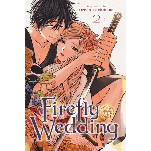Firefly Wedding, Vol. 2 - Paperback