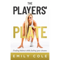 The Players' Plate: An Unorthodox Guide to Sports Nutrition - Paperback