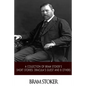 A Collection of Bram Stoker's Short Stories: Dracula's Guest and 8 Others - Paperback
