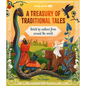 Lonely Planet Kids a Treasury of Traditional Tales: Retold by Authors from Around the World - Hardcover
