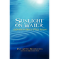 Sunlight on Water: A Guide to Soul-full Living - Paperback