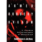Armed Robbery Orgasm - Hardcover