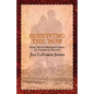 Surviving the Now: Book Two in the Freedom's Edge Trilogy - Paperback