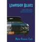 Lowrider Blues - Paperback