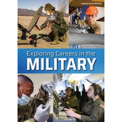 Exploring Careers in the Military - Hardcover