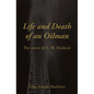 Life and Death of an Oilman: The Career of E. W. Marland - Paperback