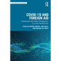 Covid-19 and Foreign Aid: Nationalism and Global Development in a New World Order - Paperback