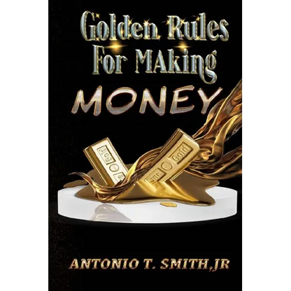 Golden Rules For Making Money - Paperback