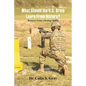 What Should the U.S. Army Learn From History? Recovery From a Strategy Deficit - Paperback