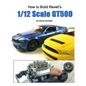 How to Build Revell's 1/12 Scale GT500 - Paperback