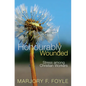 Honourably Wounded: Stress Among Christian Workers - Paperback