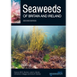 Seaweeds of Britain and Ireland: Second Edition - Paperback