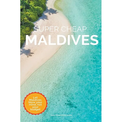 Super Cheap Maldives - Paperback