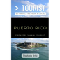 Greater Than a Tourist- Puerto Rico: 50 Travel Tips from a Local - Paperback